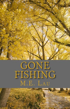 Gone Fishing : 9781494486617