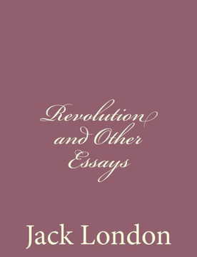Revolution and Other Essays : 9781494491796