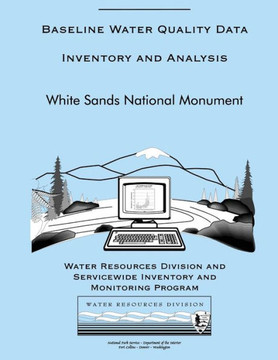 Baseline Water Quality Data Inventory and Analysis: White Sands National Monument