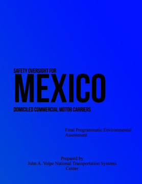 Safety Oversight for Mexico: Domiciled Commercial Motor Carriers