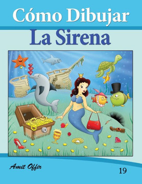 Como Dibujar Comics: La Sirena: Libros de Dibujo