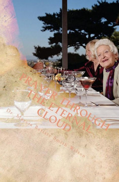 Prayer Through The Eternal Cloud