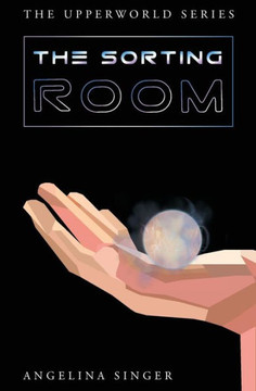 The Sorting Room (The Upperworld Series)