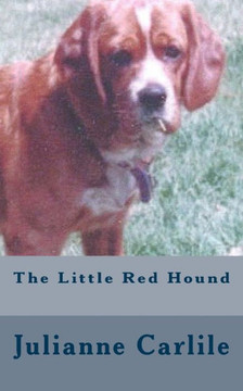 The Little Red Hound The Little Red Hound