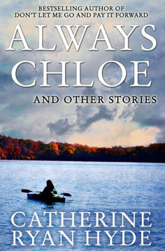 Always Chloe: And Other Stories