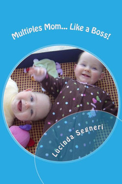 Multiples Mom: Like a Boss!