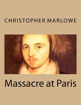 Massacre at Paris : 9781494761738