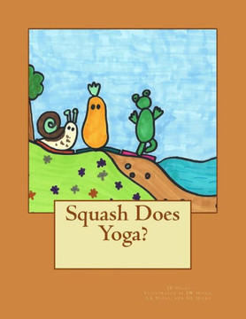 Squash Does Yoga?
