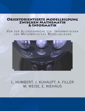 Objektorientierte Modellbildung zwischen Mathematik und Informatik