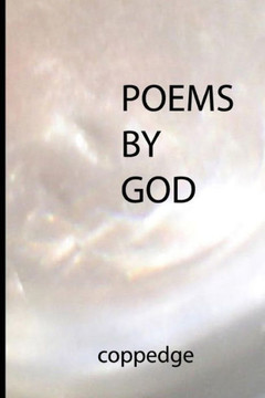 Poems by God: The God Collection, Volume 1