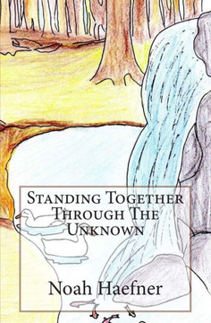 Standing Together Through The Unknown