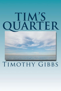 Tim's Quarter: Twenty Five Poems
