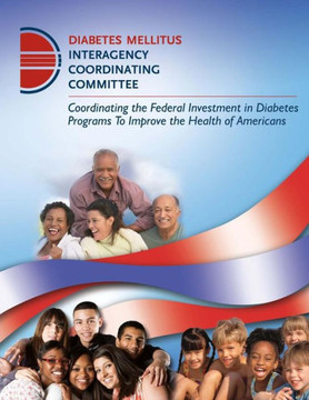 Coordinating the Federal Investment in Diabetes Programs to Improve the Health of Americans