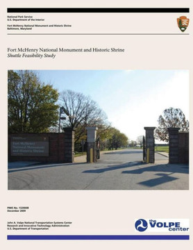 Fort McHenry National Monument and Historic Shrine: Shuttle Feasibility Study