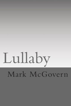 Lullaby: All I know and all I think I know about ny family