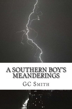 A Southern Boy's Meanderings: Poetry