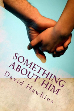Something About Him