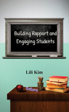 Building Rapport And Engaging Students