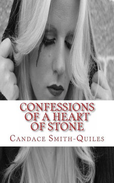 Confessions Of A Heart Of Stone