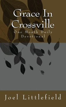 Grace In Crossville: Thoughts & Devotions