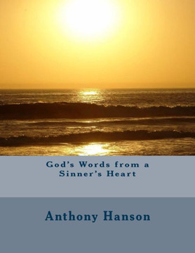 God's Words from a Sinner's Heart