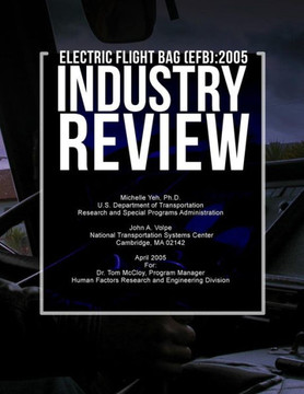 Electronic Flight Bag (EFB): 2005 Industry Review