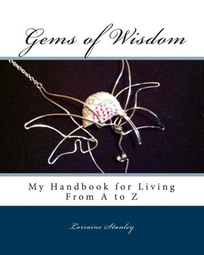 Gems of Wisdom: From A to Z