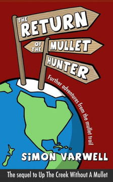 The Return of the Mullet Hunter: Further adventures from the mullet trail