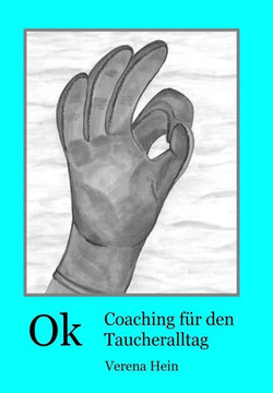 Ok- Coaching fer den Taucheralltag