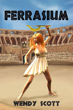 Ferrasium: Book 1 The Windflowers Trilogy