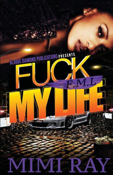 Fml: Fuck My Life