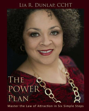 The POWER Plan - Master The Law of Attraction in Six Simple Steps