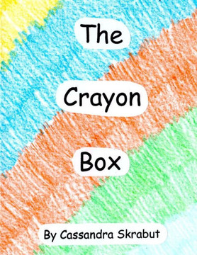The Crayon Box : 9781495219542