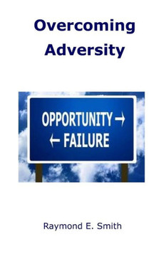 Overcoming Adversity : 9781495223426