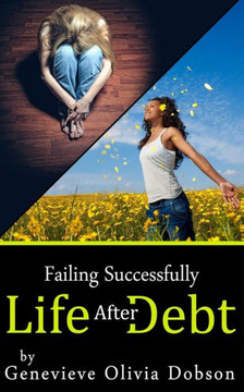 Failing Successfully: Life after Debt