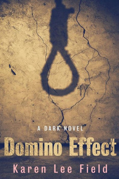Domino Effect: A Dark Novel