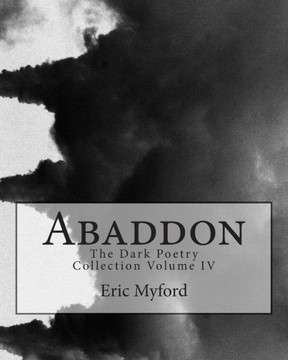 Abaddon: The Dark Poetry Collection Volume IV