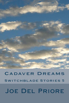 Cadaver Dreams: Switchblade Stories 5