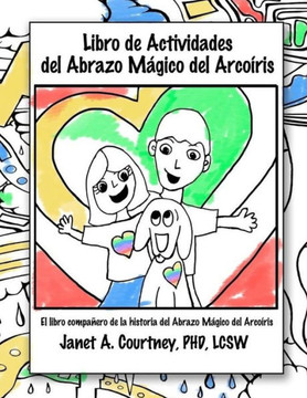 Libro de Actividades del Abrazo Magico del Arcoiris