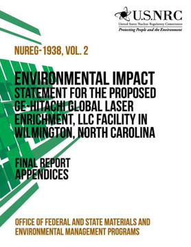 Environmental Impact Statement for the Proposed GE-Hitachi Global Laser Enrichment, LLC Facility in Wilmington, North Carolina