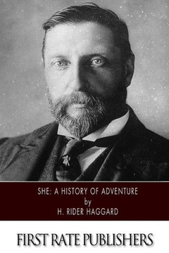 She: A History of Adventure : 9781495349676