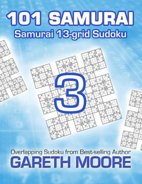Samurai 13-grid Sudoku 3: 101 Samurai