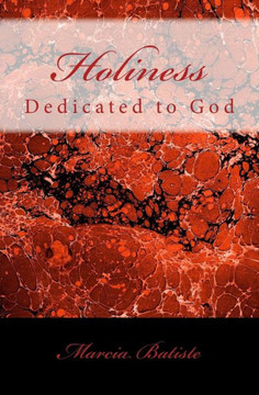 Holiness: Dedicated to God