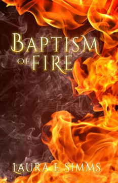 Baptism of Fire : 9781495368110