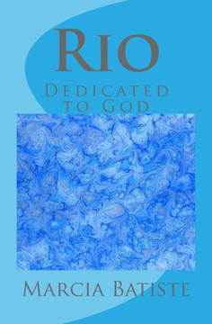 Rio: Dedicated to God