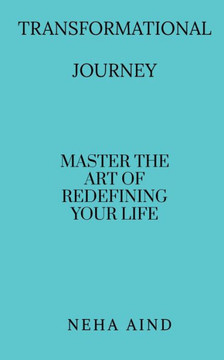 Transformational Journey Transformational Journey