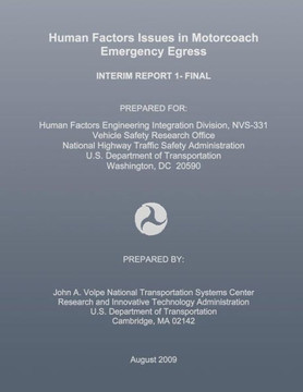 Human Factors Issues in Motorcoach Emergency Egress: Interim Report 1- Final
