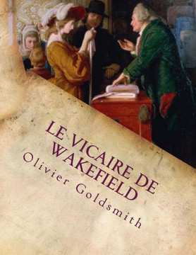 Le Vicaire de Wakefield : 9781495419072