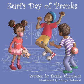 Zuri'S Day Of Pranks Zuri'S Day Of Pranks