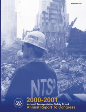 2000-2001 National Transportation Safety Board Annual Report to Congress
